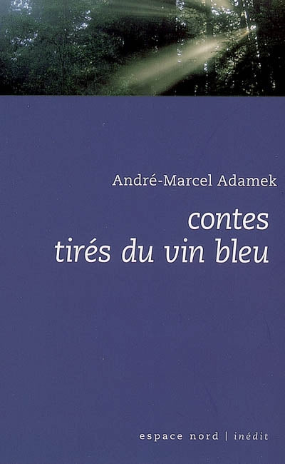 Product Image: Contes tirés du vin bleu