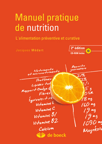 Manuel pratique de nutrition : l'alimentation préventive et curative Medicine