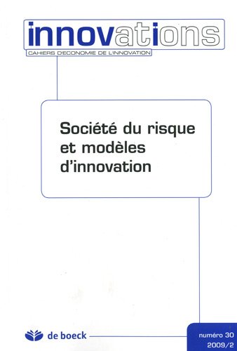 INNOVATIONS 2009/2 N.30 SOCIETE DU RISQUE ET MODELES D'INNOVATION book