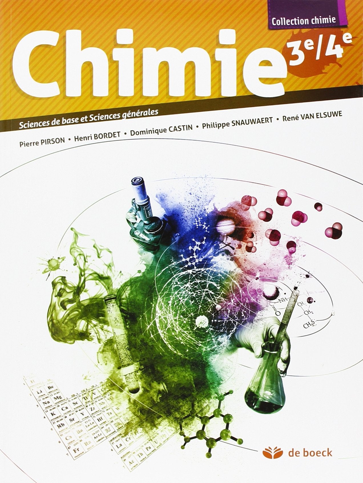 Chimie 3e/4e - 3 Ou 5 Periodes/Semaine -Sciences de Base et Sciences Générales Books