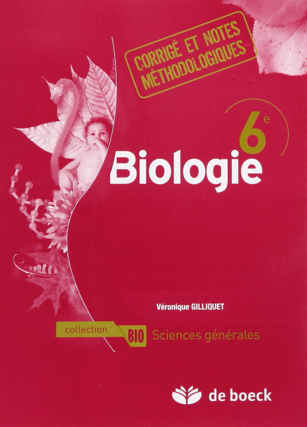 Biologie 6e 2 p/s - corrige Books