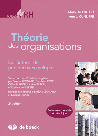 Théorie des organisations : de l'intérêt de perspectives multiples Social Sciences