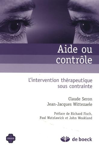 Aide ou contrôle: L'intervention thérapeuthique sous contrainte book