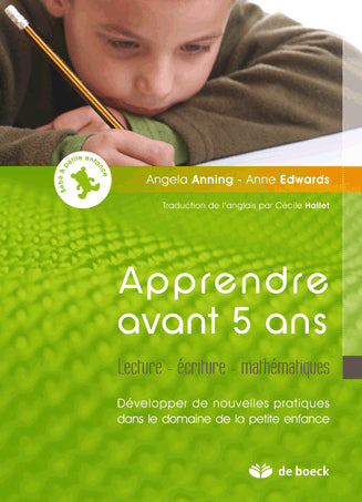 Apprendre avant 5 ans : lecture, écriture, mathématiques : développer de nouvelles pratiques dans le domaine de la petite enfance Psychology