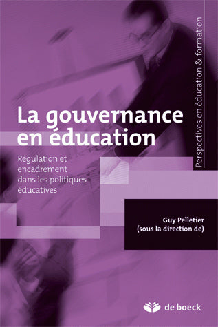 La gouvernance en éducation : régulation et encadrement dans les politiques éducatives Education & Training