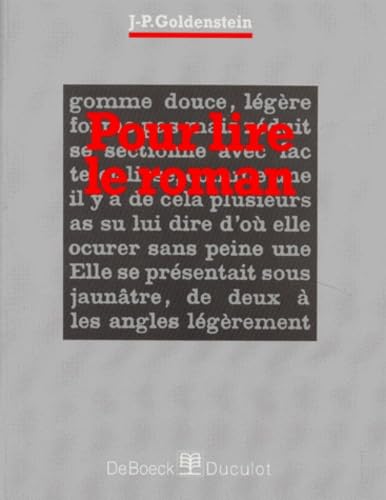 Pour lire le roman : initiation à une lecture méthodique de la fiction narrative Books
