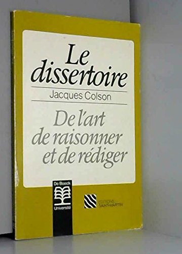 Le dissertoire: De l'art de raisonner et de rédiger Books