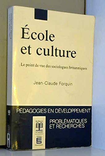 Ecole Et Culture. Le Point De Vue Des Sociologues Books