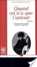 Quand on n'a que l'amour Books