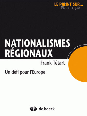 Nationalismes régionaux : un défi pour l'Europe Essays & Short Stories
