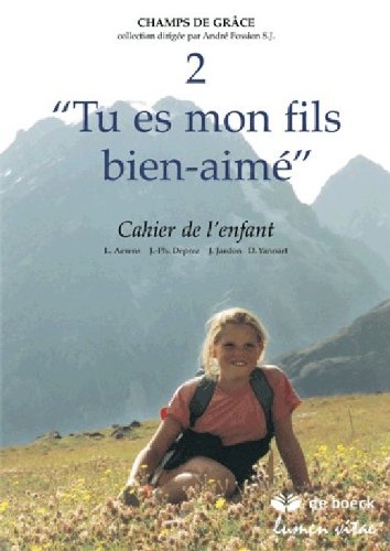 Tu es mon fils bien-aime 2 - cahier de l'eleve book