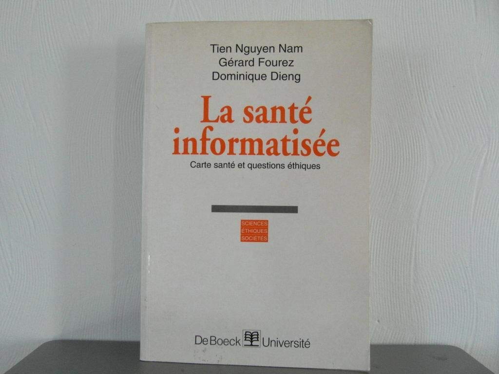 La santé informatisée. Carte santé et questions éthiques book