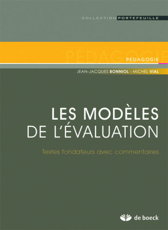 Les modèles de l'évaluation : textes fondateurs avec commentaires Social Sciences