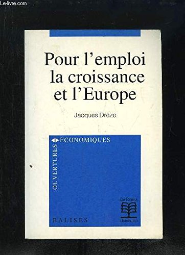 Pour l'emploi, la croissance et l'Europe book