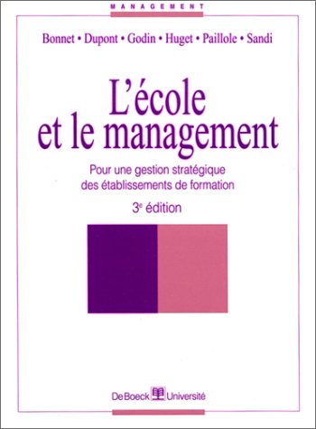 L'école et le management: Pour une gestion stratégique des établissements de formation Books