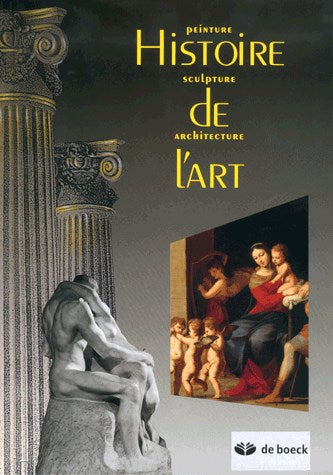 Histoire de l'art : peinture, sculpture, architecture Non-fiction