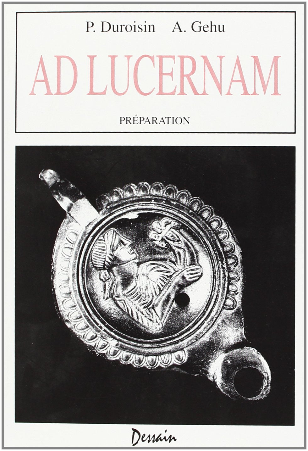 Product Image: Ad lucernam : préparation en 4e année