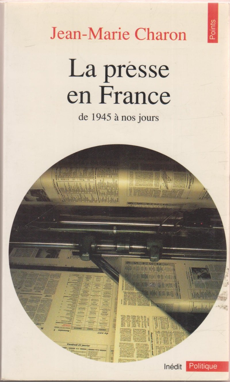La presse en France (de 1945 à nos jours) book