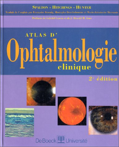 Atlas d'ophtalmologie clinique book