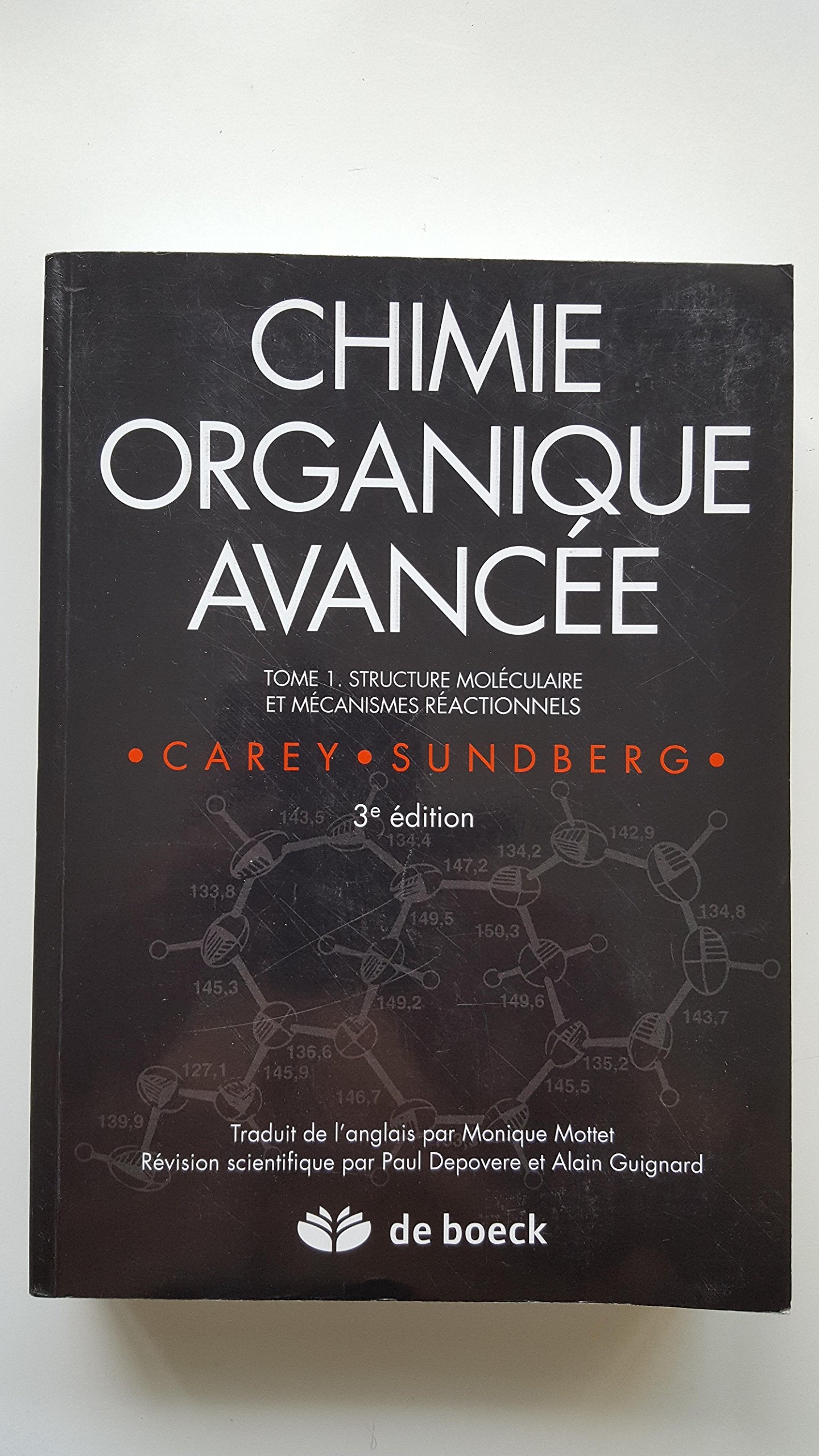 Chimie organique avancée: Structures moléculaires et mécanismes réactionnels Natural Sciences