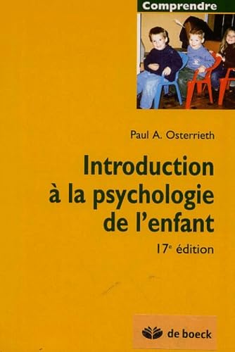 Introduction à la psychologie de l'enfant Books