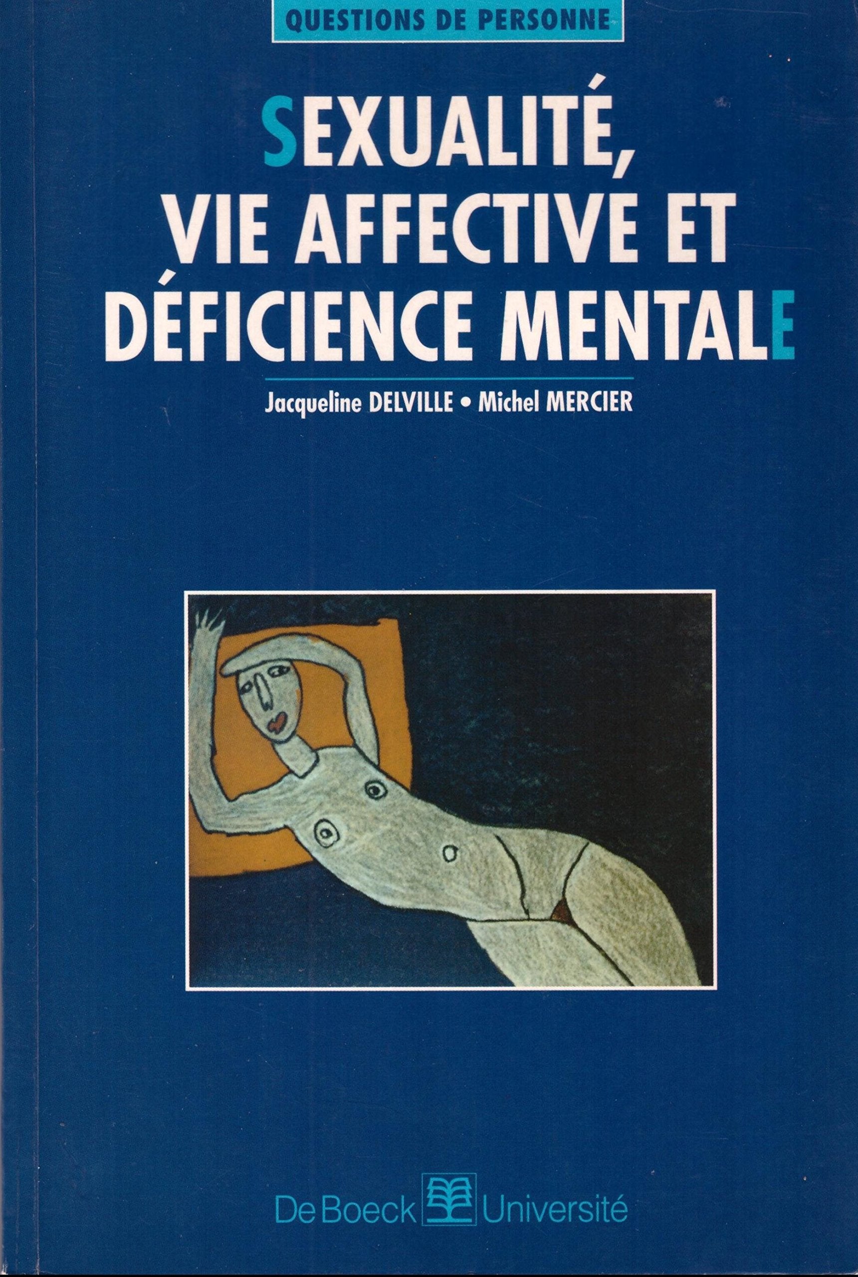 Sexualite, Vie Affective Et Deficience Mentale Books