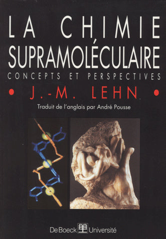 La chimie supramoléculaire : concepts et perspectives book