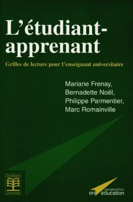 L'étudiant-apprenant : grilles de lecture pour l'enseignant universitaire Books