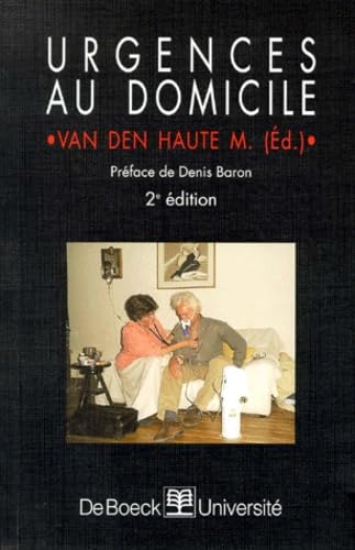 Urgences Au Domicile. 2eme Edition Books