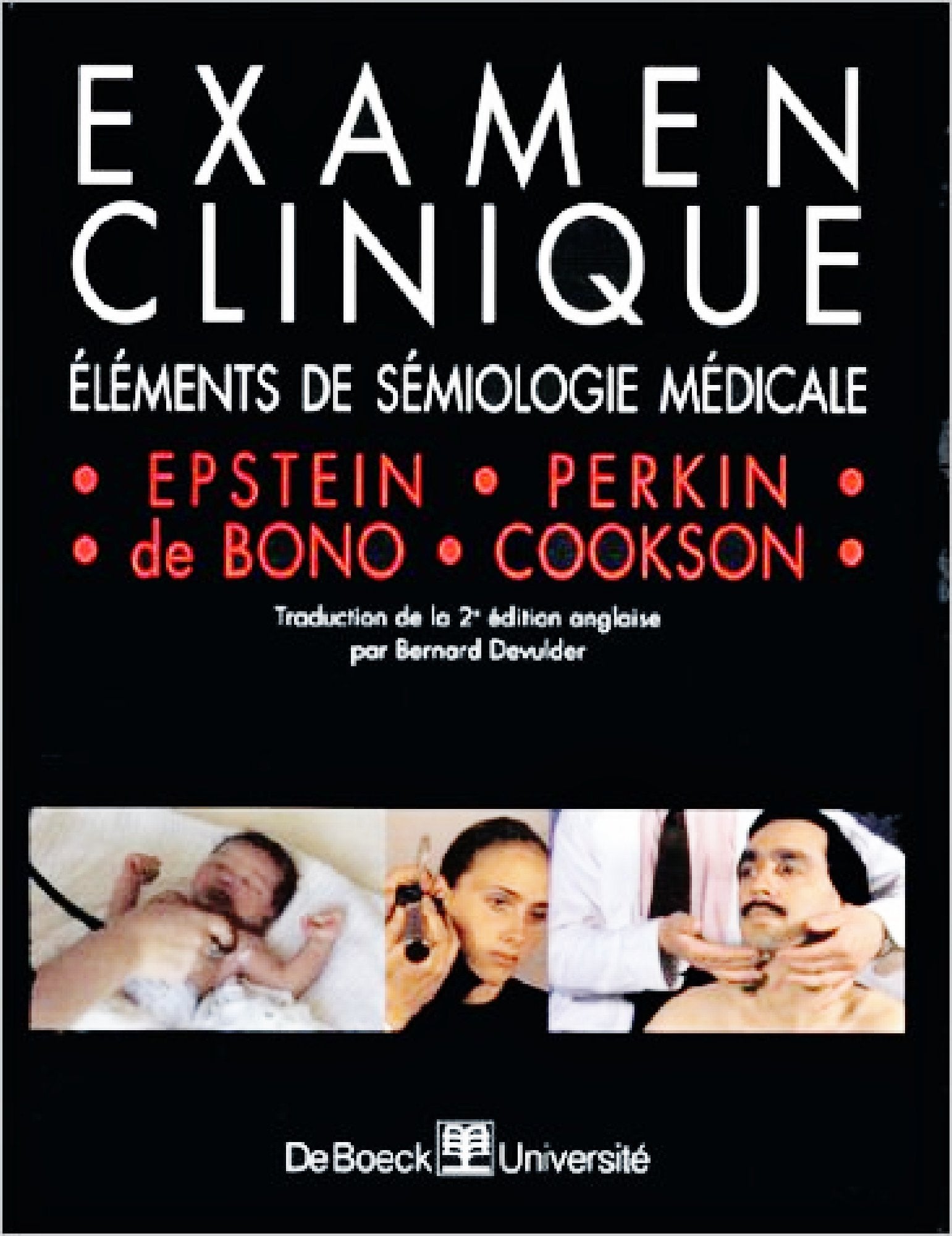 Examen Clinique. Elements De Semiologie Medicale Books