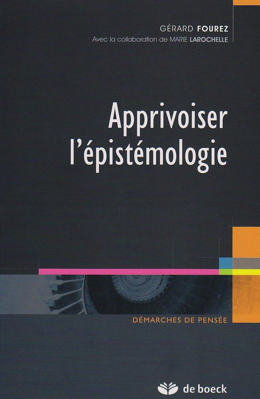 Apprivoiser l'épistémologie book