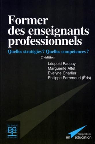 Former des enseignants professionnels: Quelles stratégies ? Quelles compétences ? Books