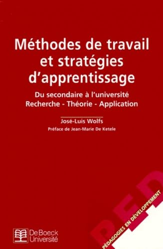 Methodes De Travail Et Strategies D'Apprentissage. Du Secondaire A L'Universite, Recherche-Theorie-Application Books