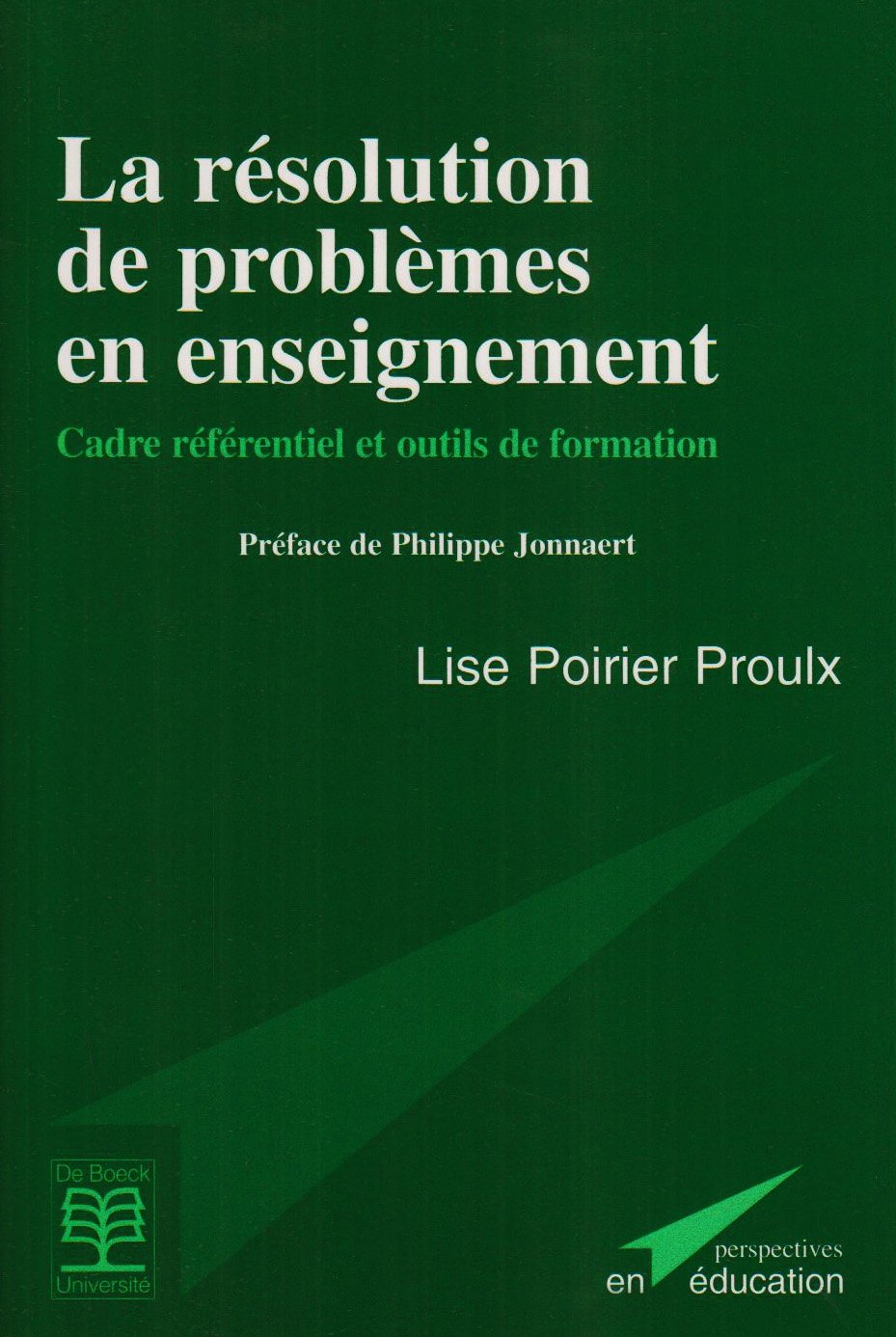 La résolution de problèmes en enseignement : cadre référentiel et outils de formation book