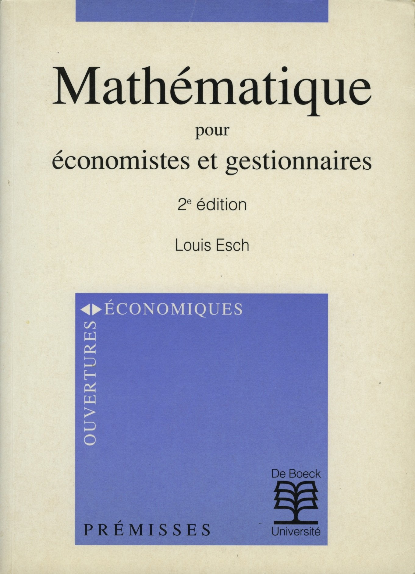 Mathematique Pour Economistes Et Gestionnaires. 2eme Edition book