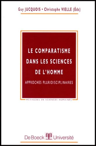 Le Comparatisme dans les sciences de l'homme : approches pluridisciplinaires book