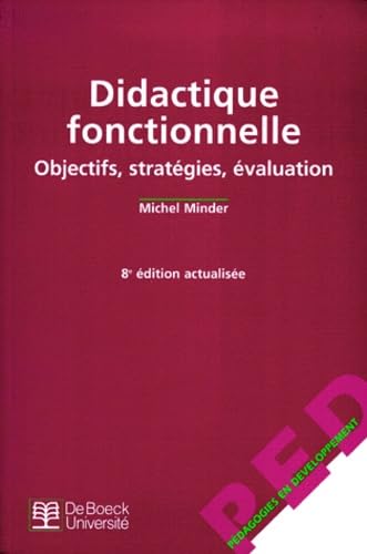 Didactique Fonctionnelle. Objectifs, Strategies, Evaluation, Le Cognitivisme Operant, 8eme Edition book