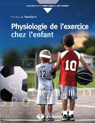 Physiologie de l'exercice chez l'enfant Medicine