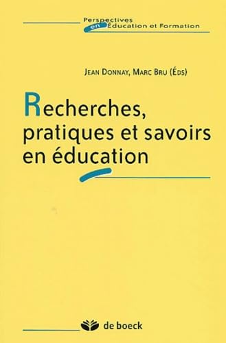 Recherches, Pratiques Et Savoirs En Education Books