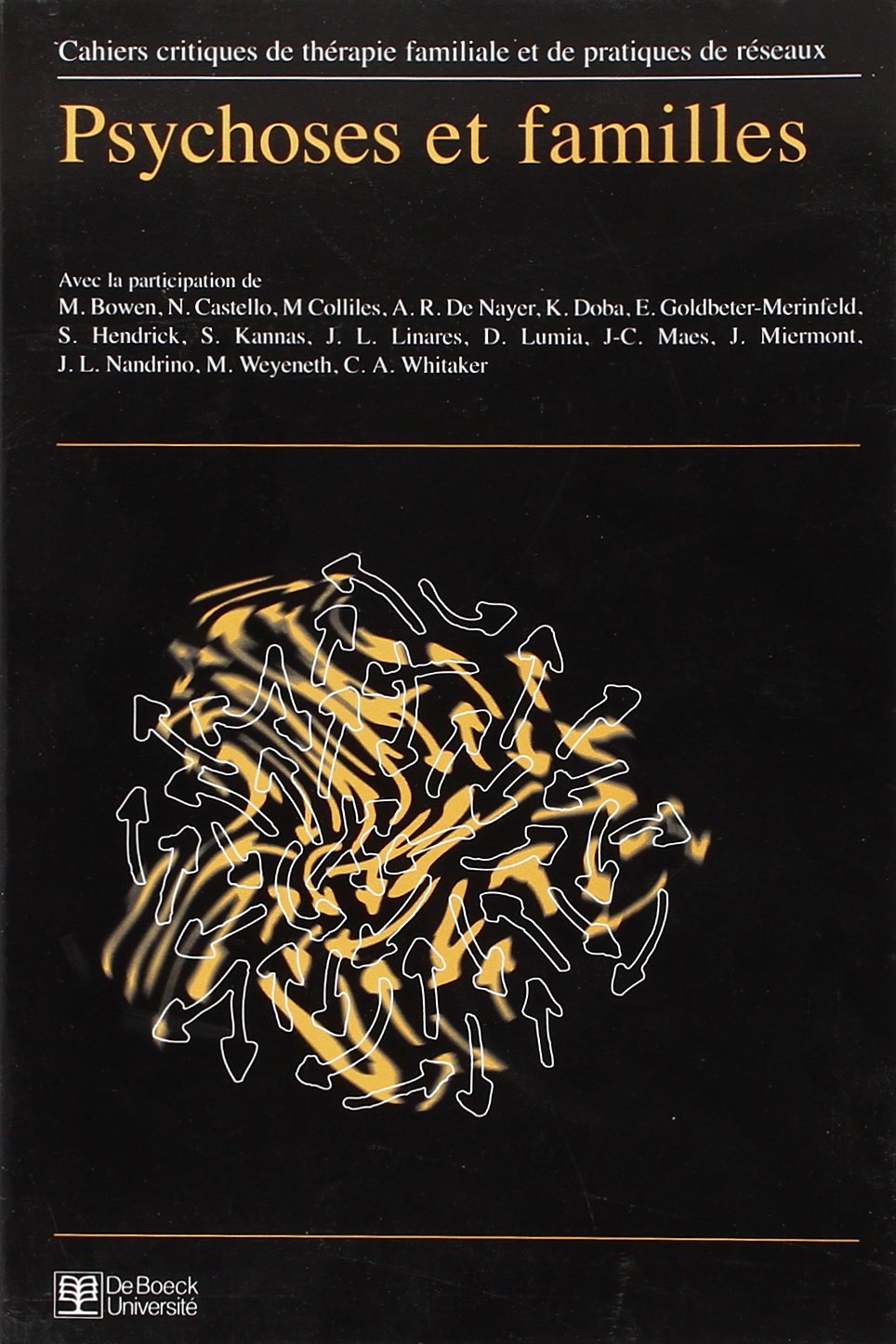 PSYCHOSE ET FAMILLES CAHIERS CRITIQUES 2001/1 N.26 Books