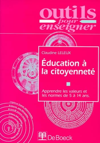 Education à la citoyenneté : apprendre les valeurs et les normes book