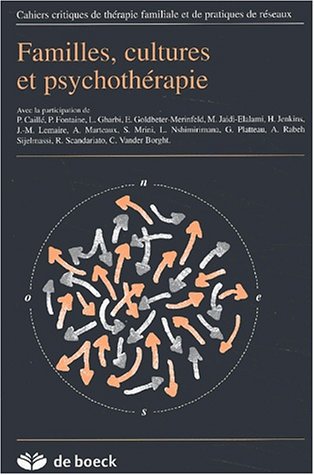 Famille culture et psychothérapie cahiers critiques 2002/1 N.28 book