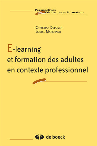 E-learning et formation des adultes en contexte professionnel book