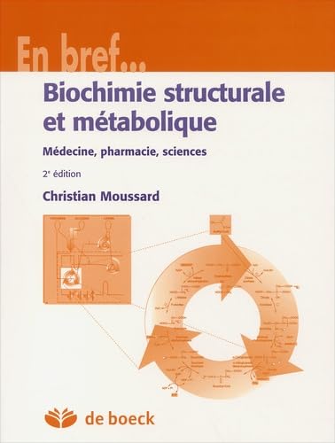 Biochimie Structurale Et Metabolique. 2eme Edition book