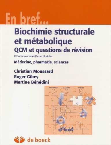 Biochimie Structurale Et Metabolique. Qcm Et Questions De Revision book