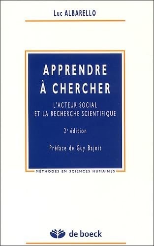 Apprendre à chercher: L'acteur social et la recherche scientifique Books