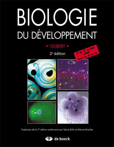 Biologie du développement : 2e et 3e cycles LMD sciences de la vie Medicine