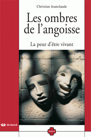 Les ombres de l'angoisse : la peur d'être vivant Psychology