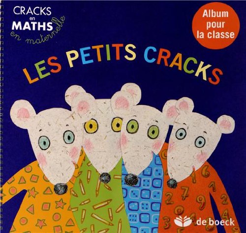 Les petits cracks : Album pour la classe book