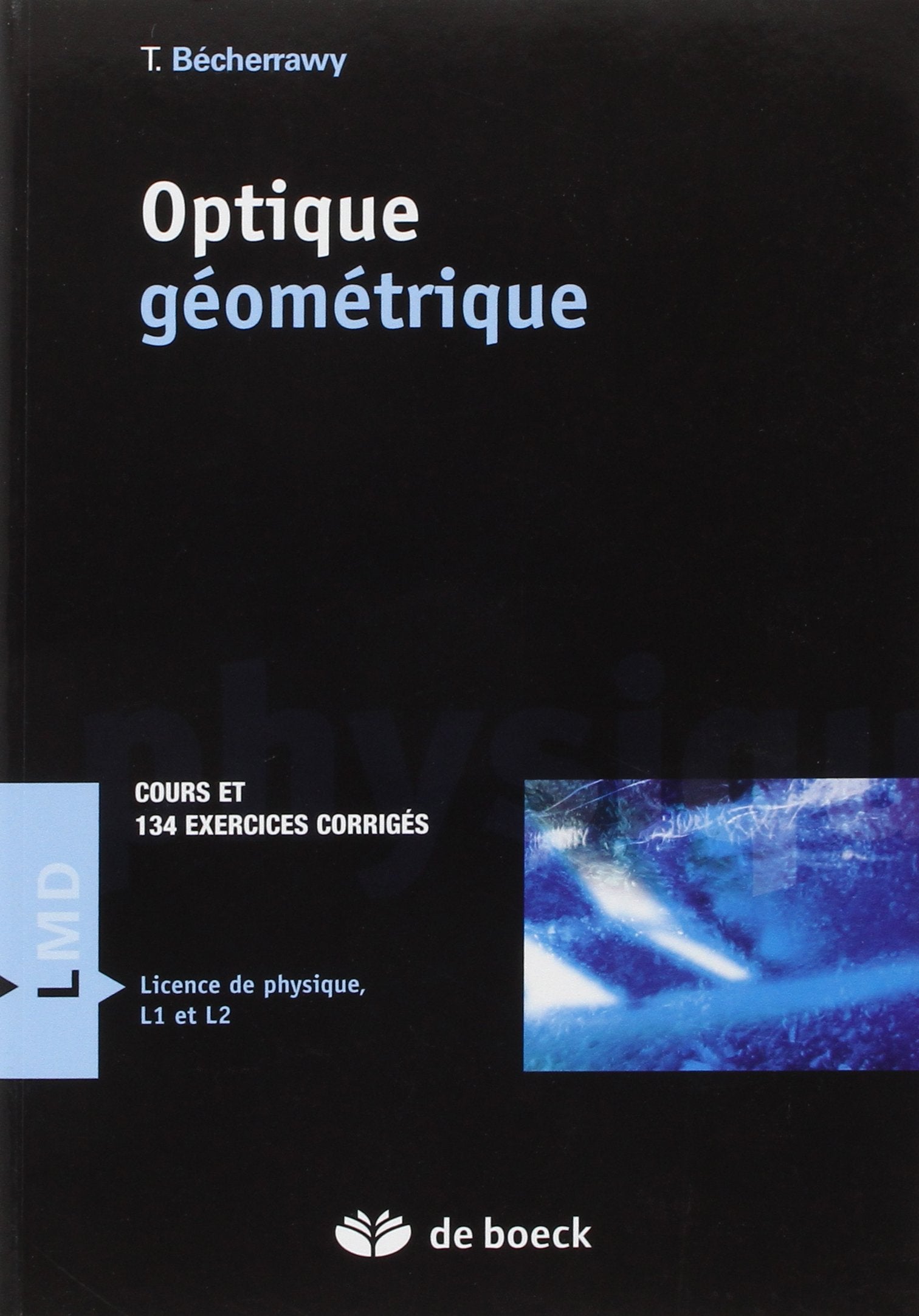 Optique géométrique: Cours et exercices corrigés Natural Sciences